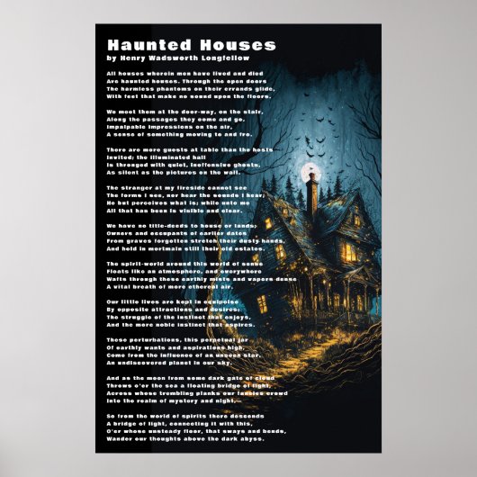 Haunted Houses gedicht door Henry Wadsworth Longfe Poster (Voorkant)