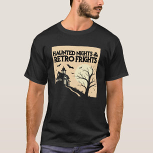 Haunted Night & Retro Fright - horror T-shirt