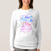 Haut à manches longues Don't Waste My Time (Devant)