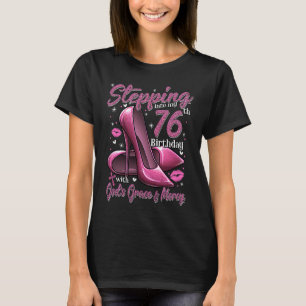 Haut talons entrant dans My 76th Birthday 76 and F