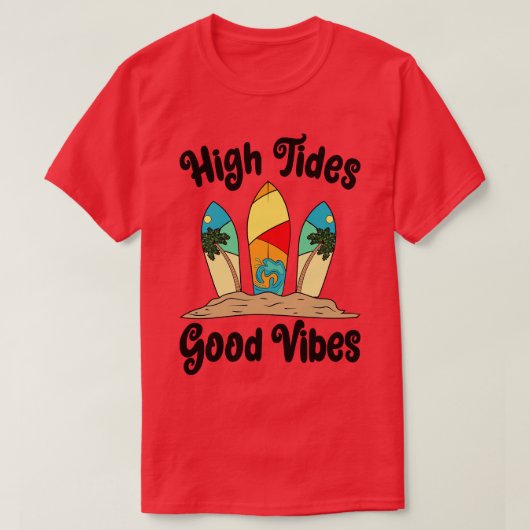 Haut Tides Good Vibes Surfboards Surf S Cool (Design devant)