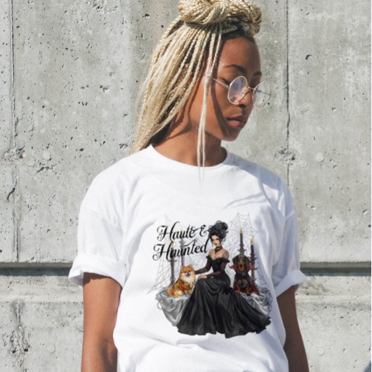 Haute & Haunted  Halloween T-shirt