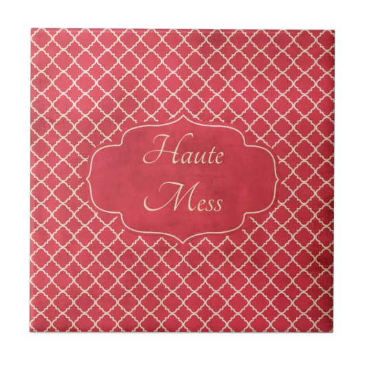 Haute Mess Funny Tegeltje (Voorkant)