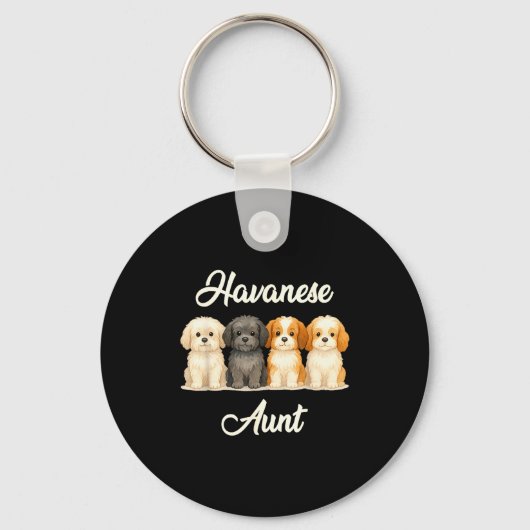 Havanese Aunt Cute Dog Lover Gift Funny Women Pupp Sleutelhanger (Voorkant)