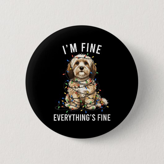 Havanese Christmas I'm Fine Everything Is Fine  Ronde Button 5,7 Cm (Voorkant)