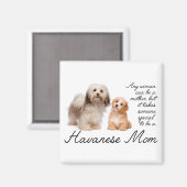 Havanese mama Magnet Magneet (Voorkant / Achterkant)
