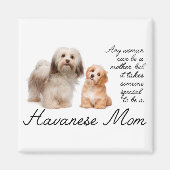 Havanese mama Magnet Magneet (Voorkant)
