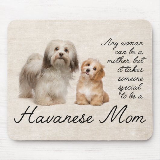 Havanese mama Mousepad Muismat (Voorkant)
