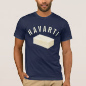 Havarti T-shirt (Voorkant)