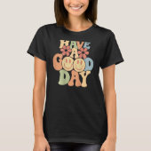 Have A Good Day Happy Face Aesthetic Trend T-shirt (Voorkant)
