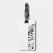 Have Bacon Will Travel Bagagelabel (Achterkant verticaal)