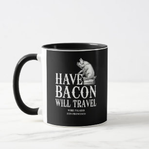 Have Bacon Will Travel Mok