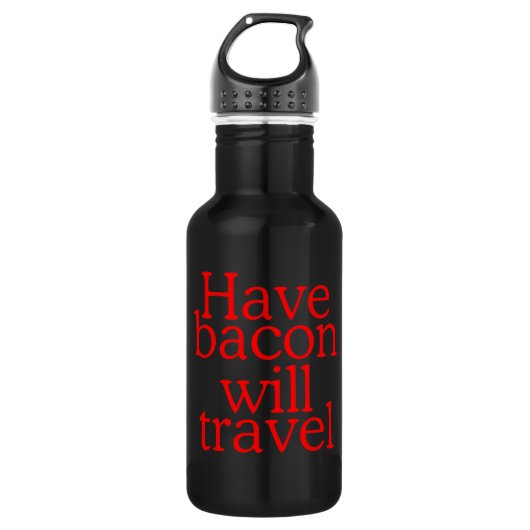 Have Bacon Will Travel Waterfles (Voorkant)