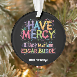 Have Mercy: De invloed van bisschop Mariann Edgar  Ornament