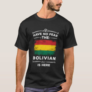 Have No Fear The Bolivian Is Here Halloween Bolivi T-shirt