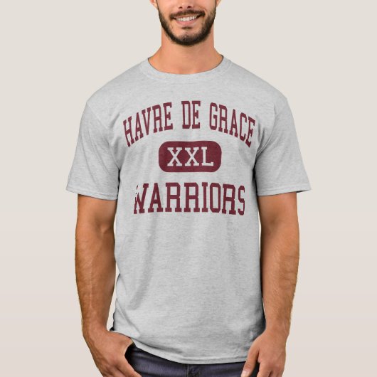 Havre de Grace - Warriors - Havre de Grace T-shirt (Voorkant)