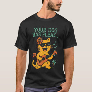 Hawaiaanse Ukulele Uke Kat Je Hond Heeft Vlooien T-shirt
