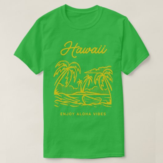 Hawaii Geniet van Aloha Vibes T-shirt (Design voorkant)
