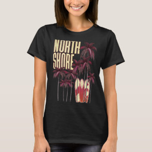 Hawaii Hawaiian Island North Shore Surfboard Vinta T-shirt
