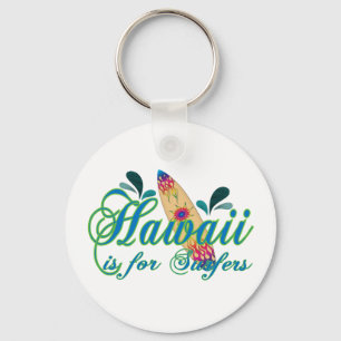 Hawaii is voor Surfers Sleutelhanger