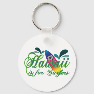 Hawaii is voor Surfers Sleutelhanger