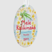 Hawaii Mele Kalikimaka kerstornament Ornament (voorkant)
