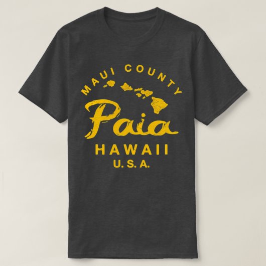 Hawaii Paia Maui Hawaiian Islands TShirt 11 (Design devant)