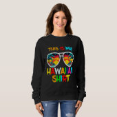 Hawaii Tropical Beach Sunglasses Tee This Is My Ha Trui (Voorkant volledig)