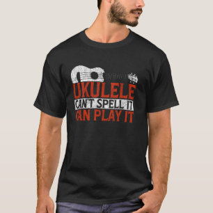 Hawaiiaanse ukulele uke ukulele kan niet spellen d t-shirt