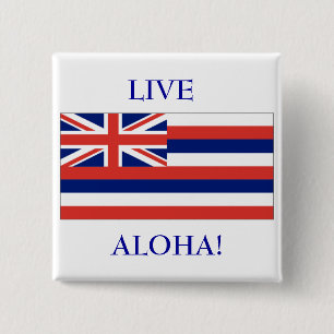 Hawaiiaanse vlag, LEVEN, ALOHA! KNOOP Vierkante Button 5,1 Cm