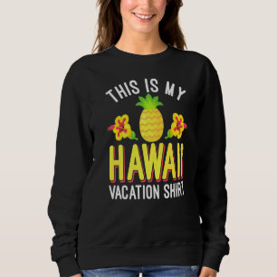 Hawaiian Matching Family Group Dit is mijn Hawaii Trui