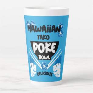 Hawaiian Poke Bowl Tako Poke Latte Mok