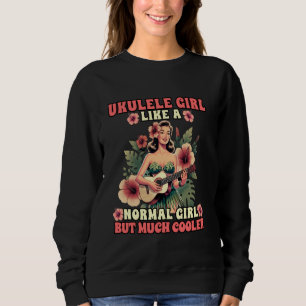 Hawaiian uke ukulele meisje als een normaal meisje trui