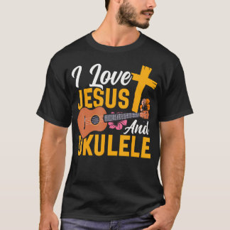 Hawaiian Ukulele Uke Jesus Faith Christian I Love  T-shirt