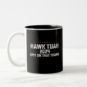 Hawk Tuah 2024 Spuug op dat ding presidentieel Tweekleurige Koffiemok