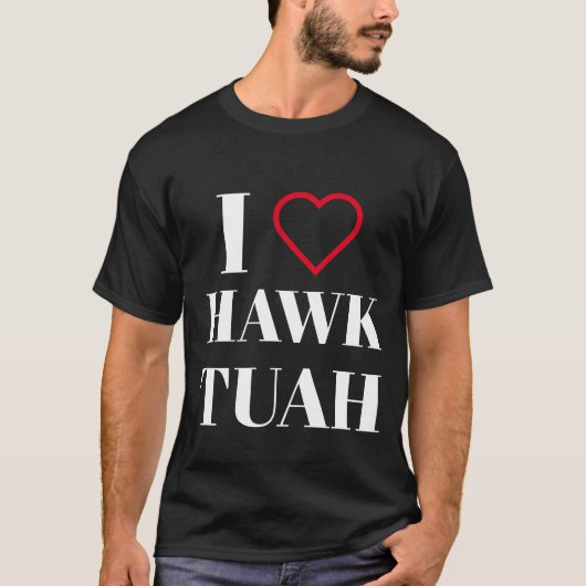 Hawk tuah basic donker T-shirt (Voorkant)