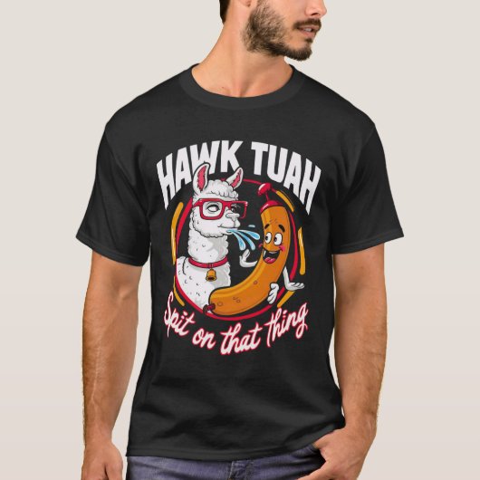 Hawk Tuah cracher sur ce thang classique T-shirt (Devant)