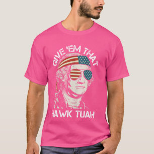 Hawk Tuah Grappig 2024 4 juli Meme T-shirt