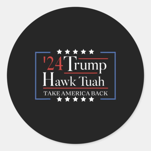 Hawk Tuah Grappig Neem Amerika terug Ronde Sticker (Voorkant)