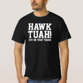 HAWk TUAH! Spuug op dat ding - T-shirt (Voorkant)
