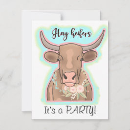 Hay heifers it’s a party kaart