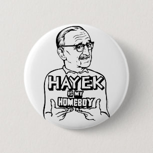 Hayek is mijn Homeboy Button