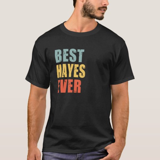 Hayes Best Ever Hayes T-shirt (Voorkant)