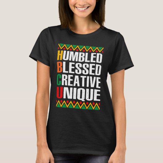 HBCU African Humbled Blessed Creative Unique Histo T-shirt (Voorkant)