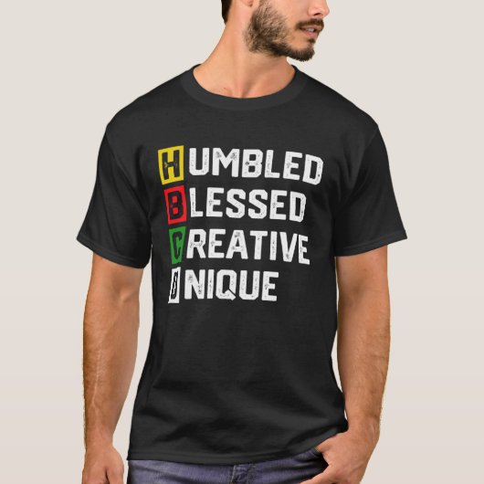 HBCU Apparel African Humbled Blessed Creative Uniq T-shirt (Voorkant)