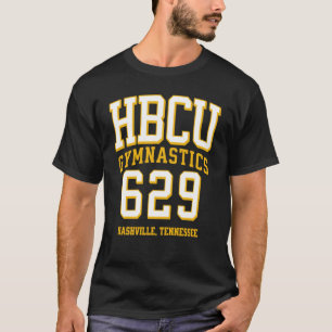 HBCU Gymnastics 629 Area Code Nashville TN 2 T-shirt