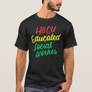 Hbcu Hbcu Onderwezen maatschappelijk werker T-shirt