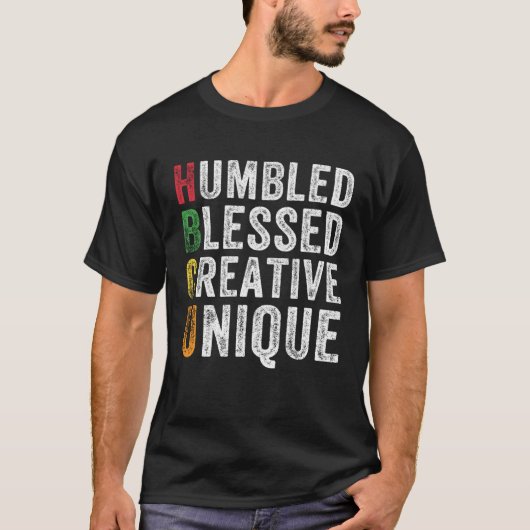 HBCU Humbled Blessed Creative Unique Historical Af T-shirt (Voorkant)