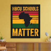 HBCU Schools Matter Shirt Canvas Afdruk (Insitu (Woonkamer))