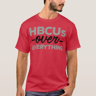 HBCUs Boven Alles grappig T-shirt